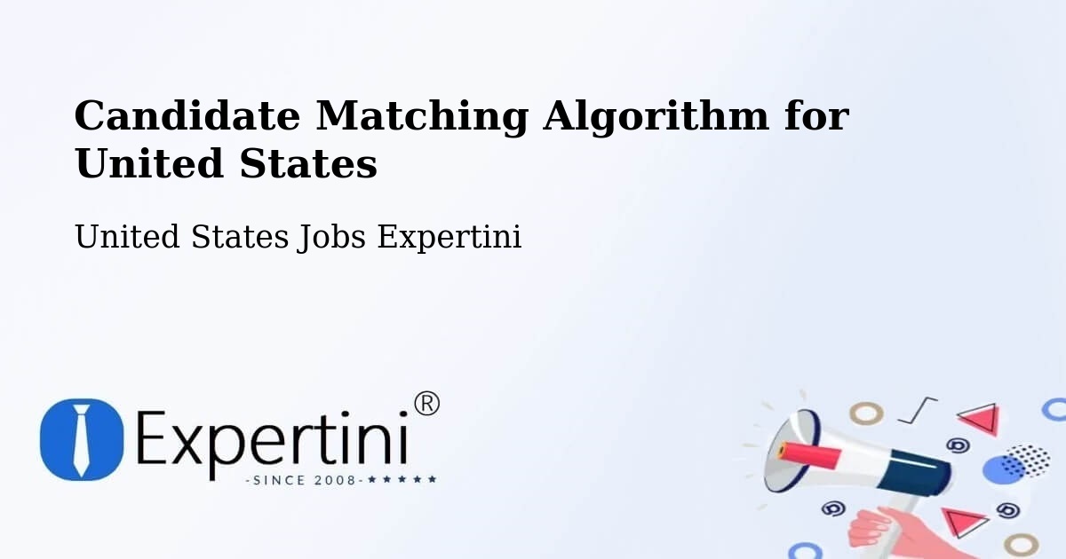 Candidate Matching Algorithm Overview – Lafayette - United States Jobs Expertini
