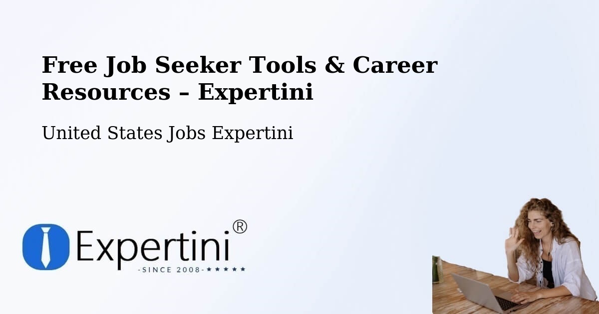 Free Job Seeker Tools & Career Resources – Lafayette - Lafayette, United States Jobs Expertini